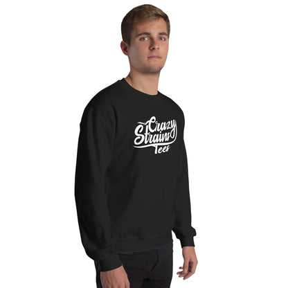 Crazy Strains Sweatshirt