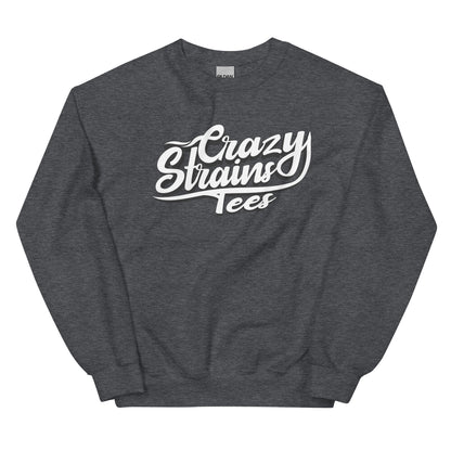 Crazy Strains Sweatshirt