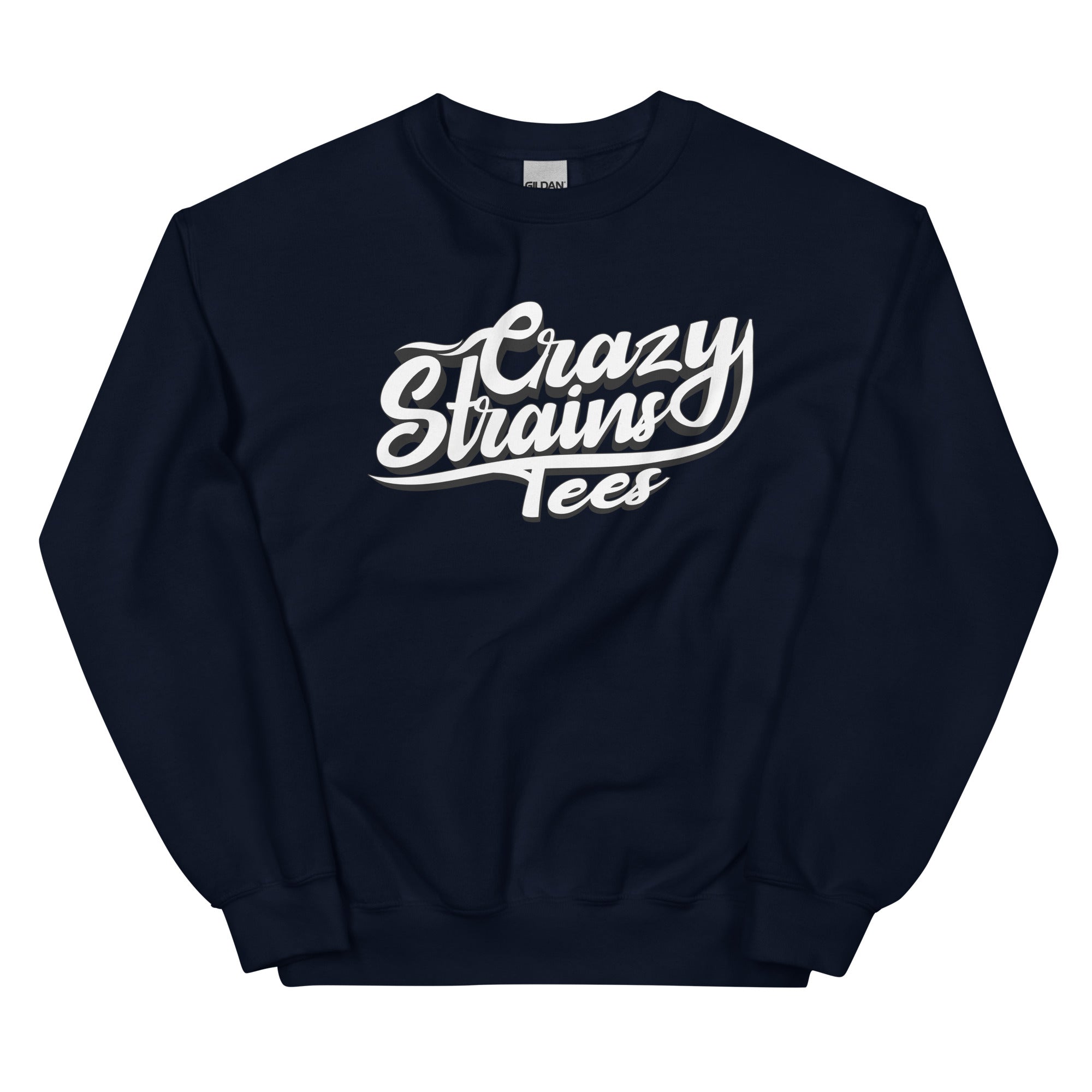 Crazy Strains Sweatshirt