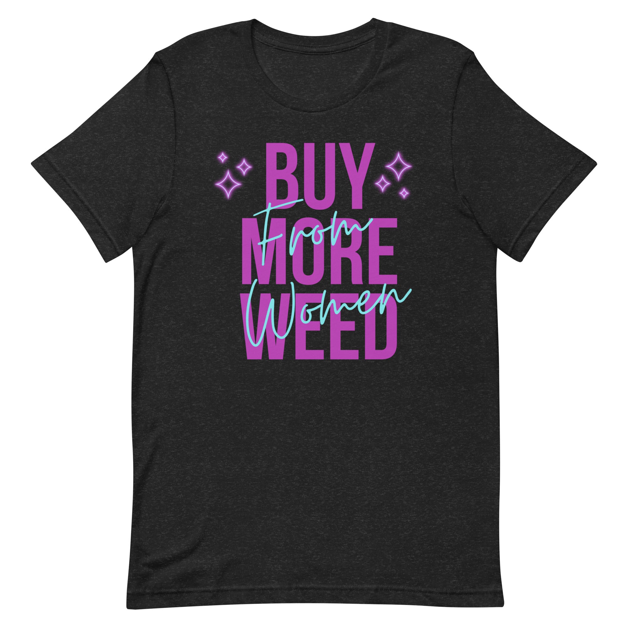 Buy More Weed from Women- Purple