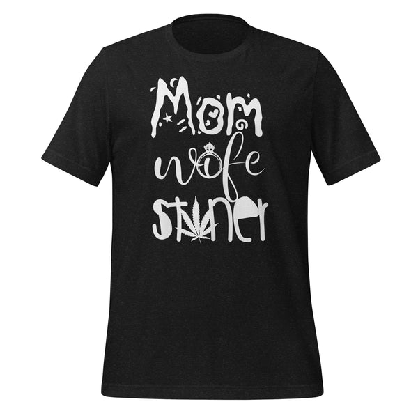 Mom Wife Stoner