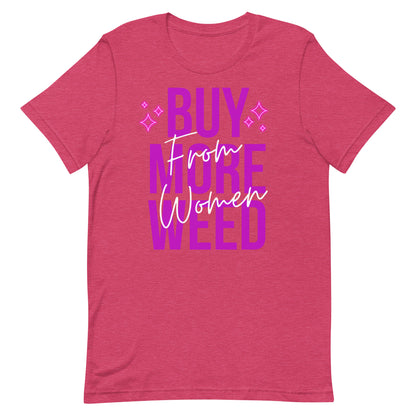 Buy More Weed from Women- Hot Pink