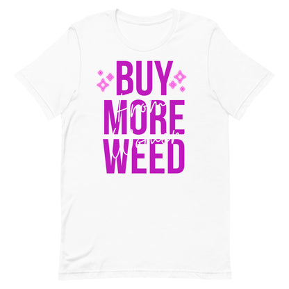 Buy More Weed from Women- Hot Pink