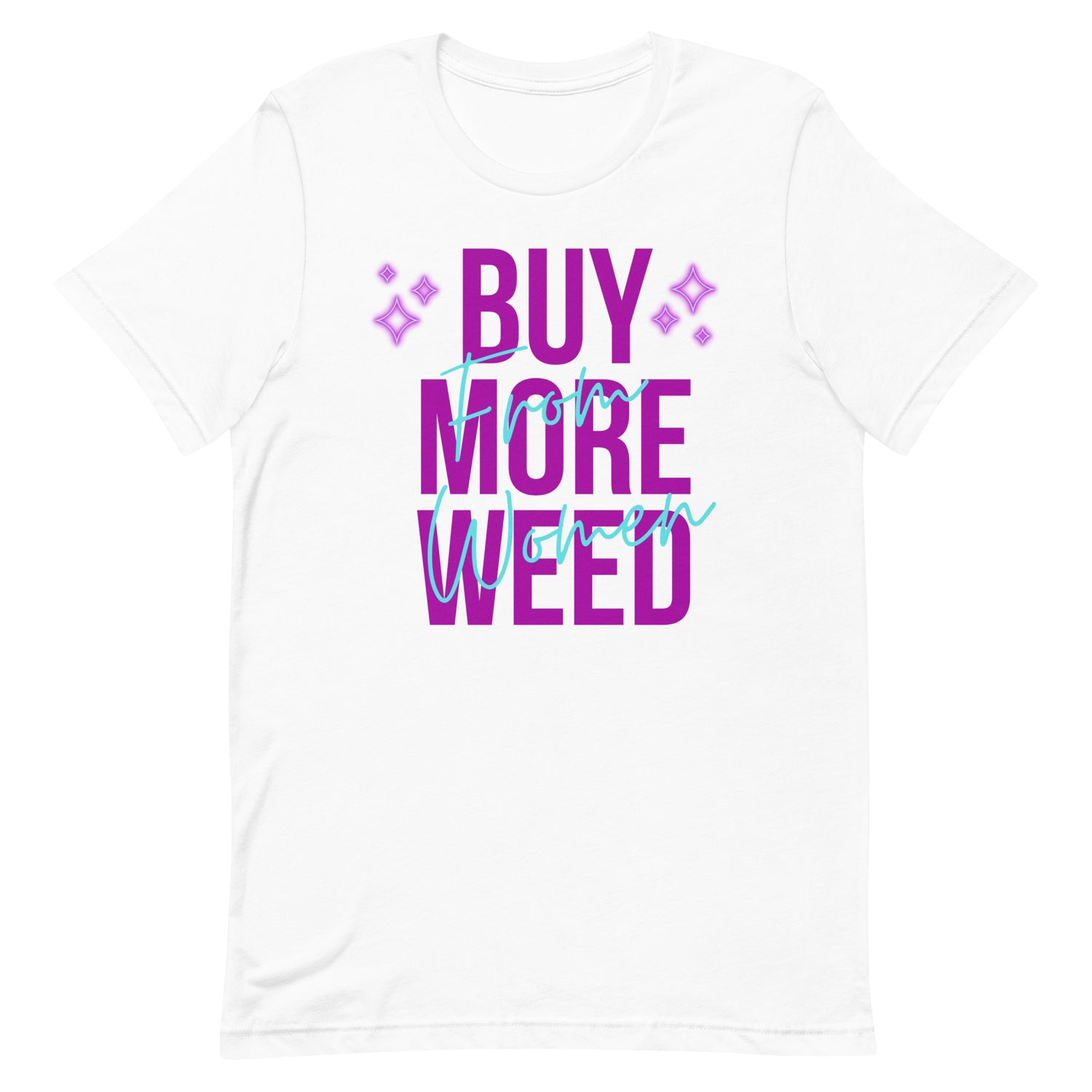 Buy More Weed from Women- Purple